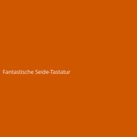 Fantastische Seide-Tastatur